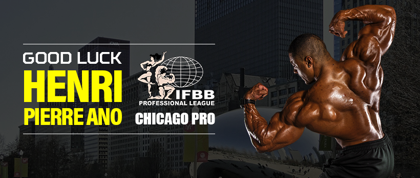 GOOD LUCK HENRI-PIERRE ANO at the 2017 IFBB CHICAGO PRO