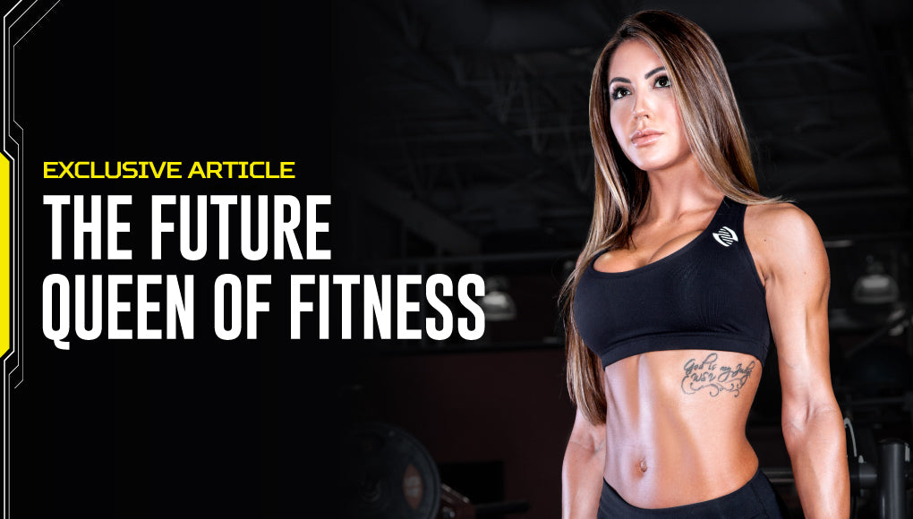 THE FUTURE QUEEN OF FITNESS